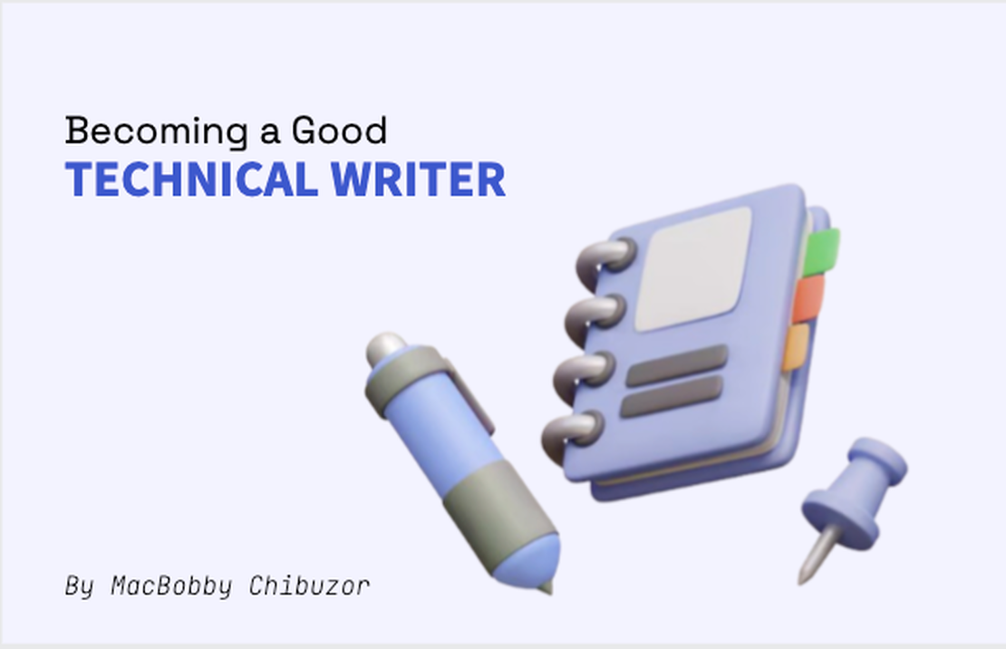 Becoming a Good Technical Writer